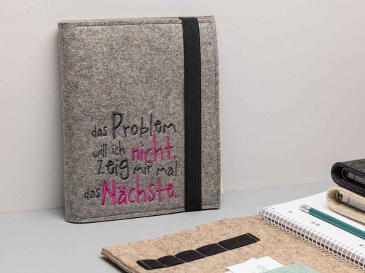 Organizer-aus-Filz-bestickt-mit-Spruch-das-Problem-will-ich-nicht