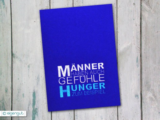 Postkarte-mit-Spruch-lustig-Maenner-haben-auch-Gefuehle-Hunger-zum-Beispiel-01
