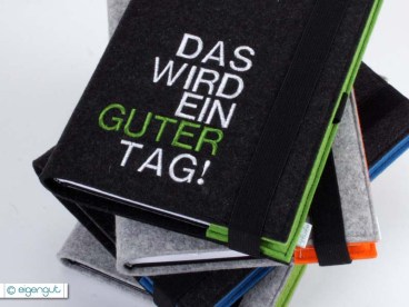 Notizbuch Stapel mit Filz Einband Spruch guter Tag
